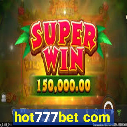 hot777bet com